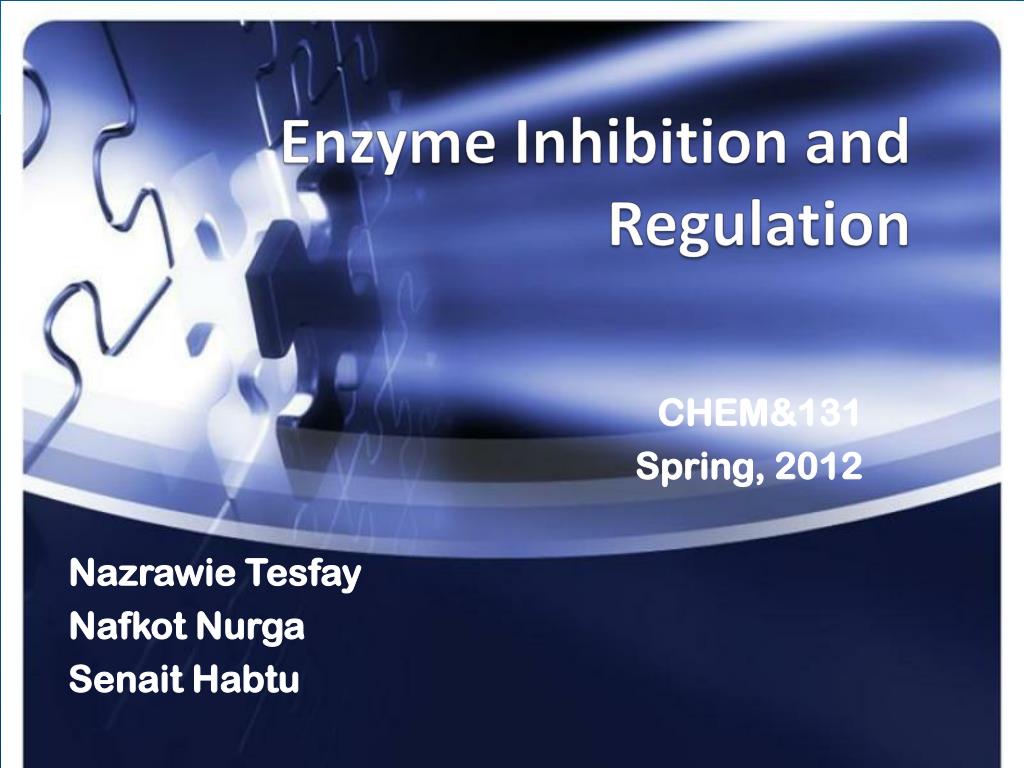 Ppt Enzyme Inhibition And Regulation Powerpoint Presentation Free Download Id2205314 5159