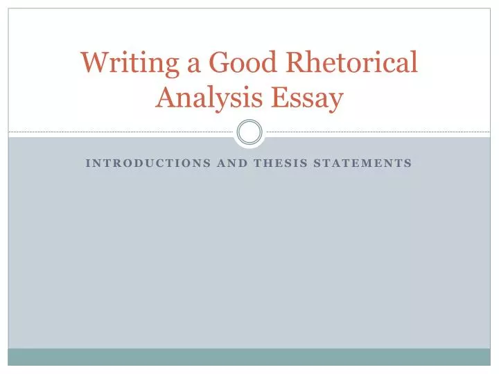 writing rhetorical analysis essays This page is brought to you by the owl at purdue ( ) when printing this page, you must include the entire legal notice at bottom understanding and being able to analyze rhetorical situations can help contribute to strong, audience-focused, and organized writing the. writing rhetorical analysis essays This page is brought to you by the owl at purdue ( ) when printing this page, you must include the entire legal notice at bottom understanding and being able to analyze rhetorical situations can help contribute to strong, audience-focused, and organized writing the.