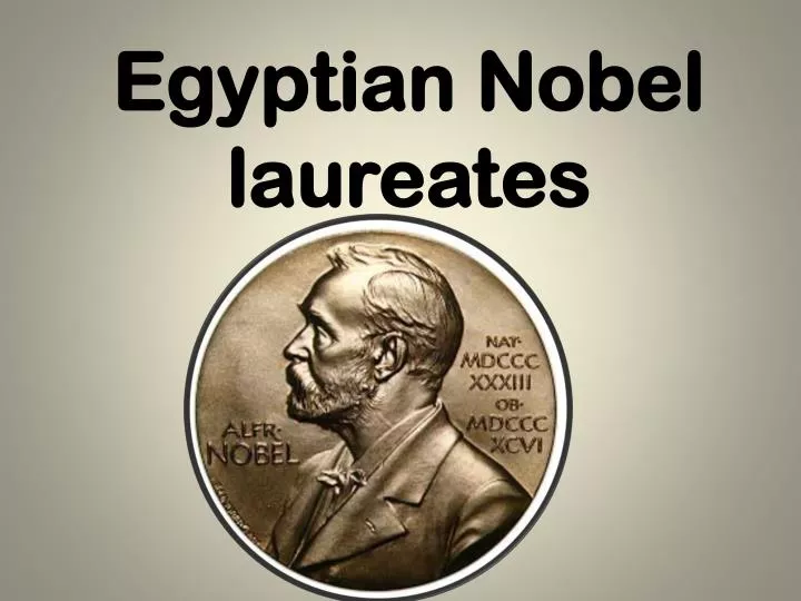egyptian nobel laureates n.