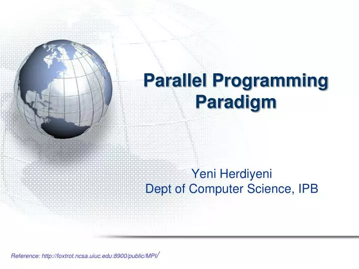 PPT - Parallel Programming Paradigm PowerPoint Presentation, free ...