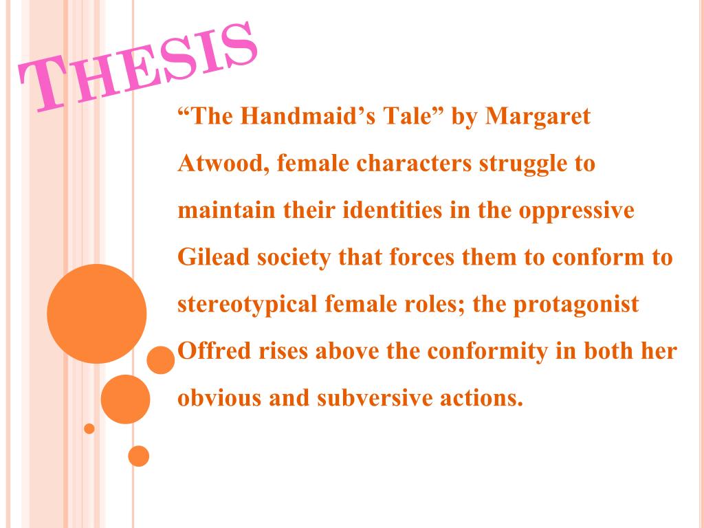 thesis of the handmaid's tale
