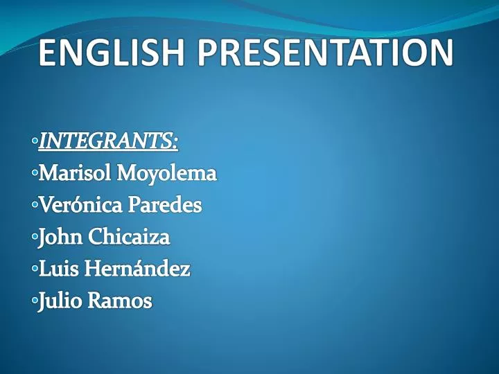 PPT - ENGLISH PRESENTATION PowerPoint Presentation, free download - ID