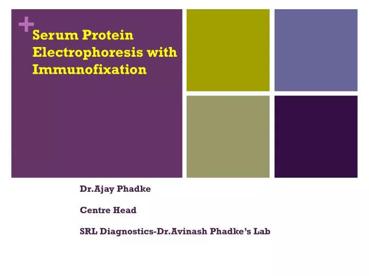 serum protein electrophoresis with immunofixation n.