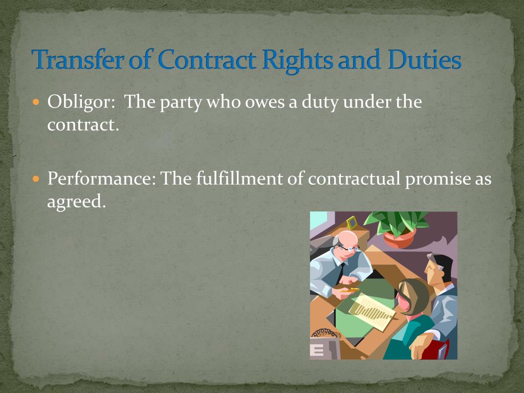 assignment is the transfer of a contractual right