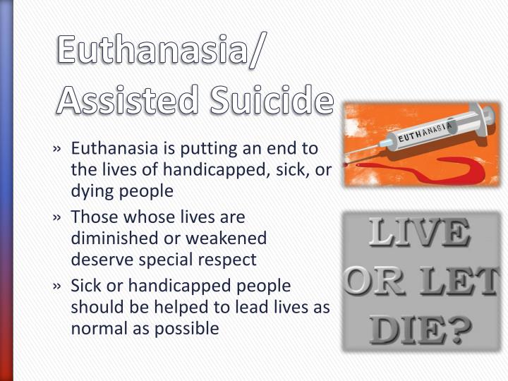 understanding euthanasia and assisted suicide Definitions of euthanasia by derek humphry 19 january 2006 with so much talk about 'euthanasia' these days after the terri schiavo affair (march 2005), and the affirming decision of the us supreme court (january 2006) in the oregon physician-assisted suicide case, it seems time -- in the interests of mutual understanding -- to define. understanding euthanasia and assisted suicide Definitions of euthanasia by derek humphry 19 january 2006 with so much talk about 'euthanasia' these days after the terri schiavo affair (march 2005), and the affirming decision of the us supreme court (january 2006) in the oregon physician-assisted suicide case, it seems time -- in the interests of mutual understanding -- to define.