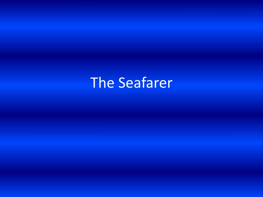 the seafarer poem translated by burton raffel summary