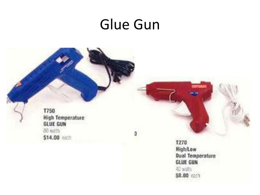 https://image1.slideserve.com/2209177/glue-gun-l.jpg