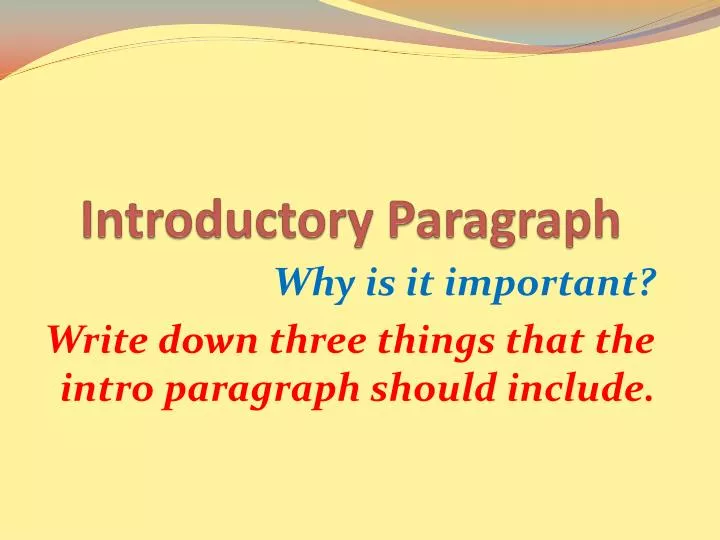 what to include in an introduction paragraph