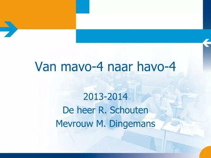 PPT - Van mavo-4 naar havo-4 PowerPoint Presentation, free download