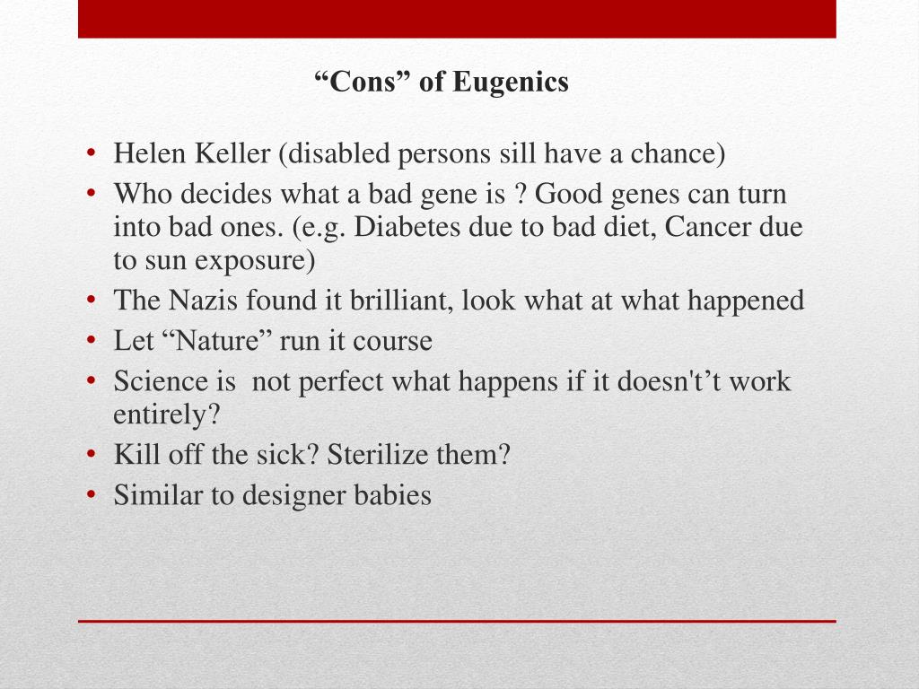 Pros And Cons Of Eugenics