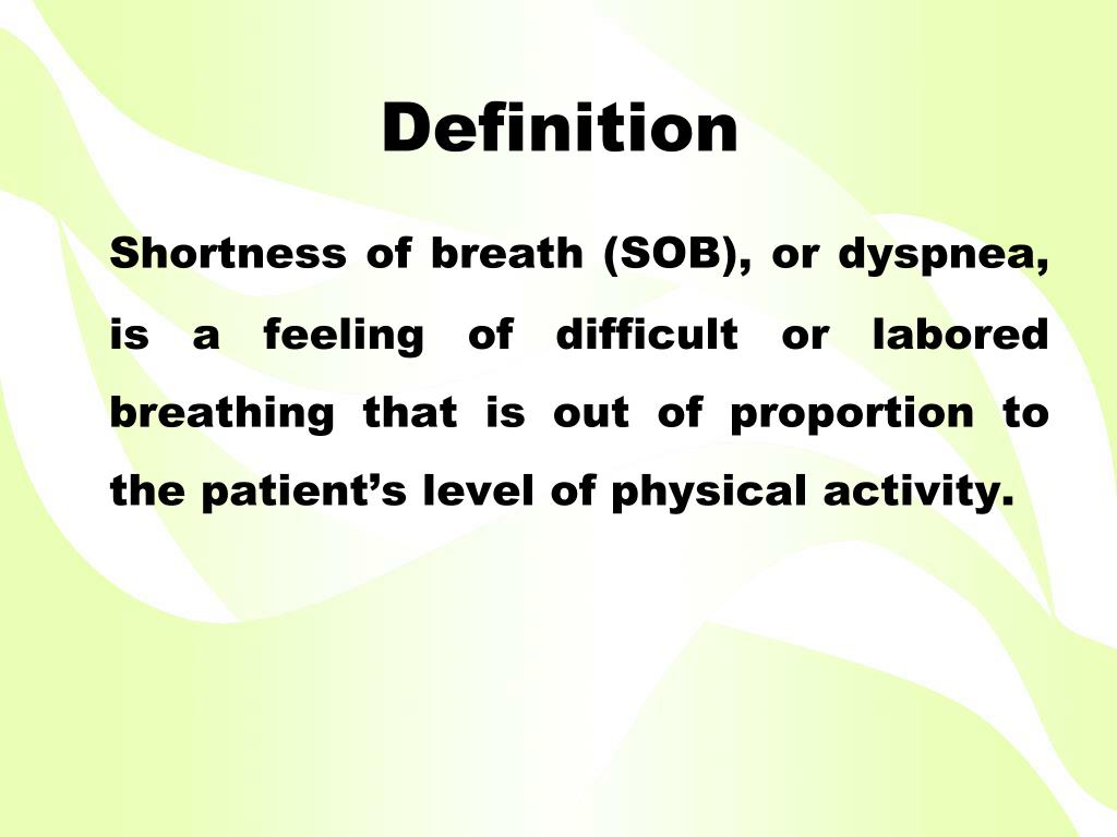 PPT - Shortness of Breath PowerPoint Presentation, free download -  ID:2211620