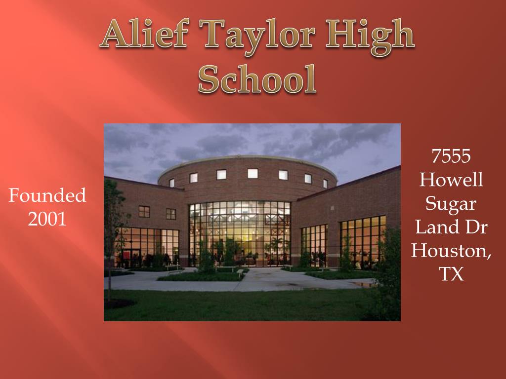 PPT - Alief Taylor High School PowerPoint Presentation, free download