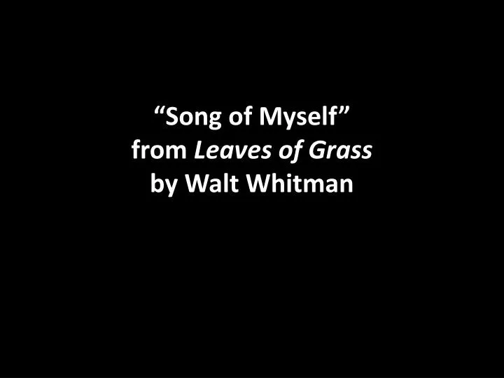 walt whitman leaves of grass song of myself
