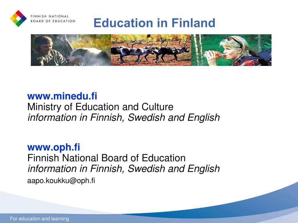 PPT - EDUCATION IN FINLAND PowerPoint Presentation, free download -  ID:2212396