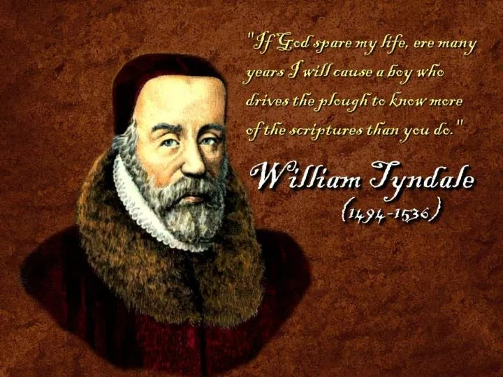 PPT - William Tyndale PowerPoint Presentation, free download - ID:2212907