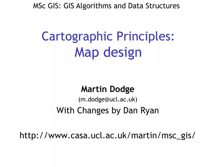 Ppt Cartographic Principles Map Design Powerpoint Presentation Free