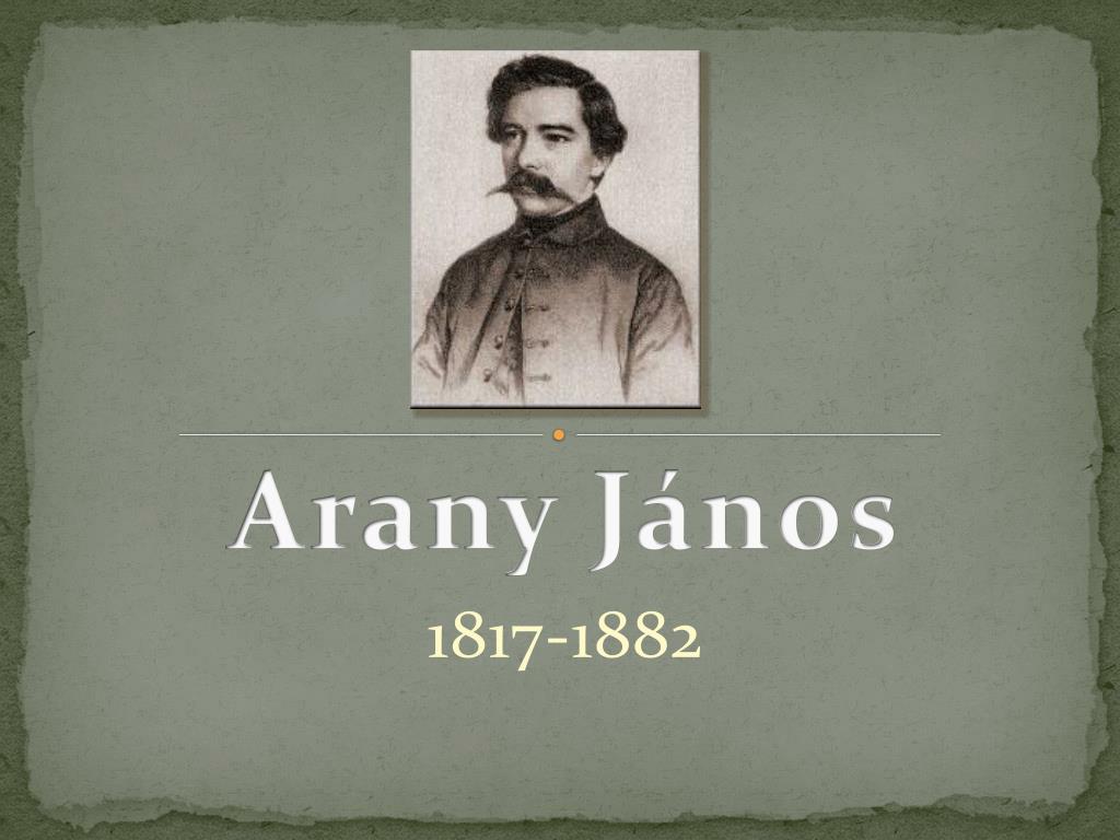 PPT - Arany János PowerPoint Presentation, free download - ID:2216345