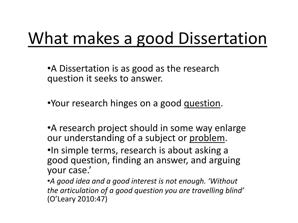 what makes a good masters dissertation