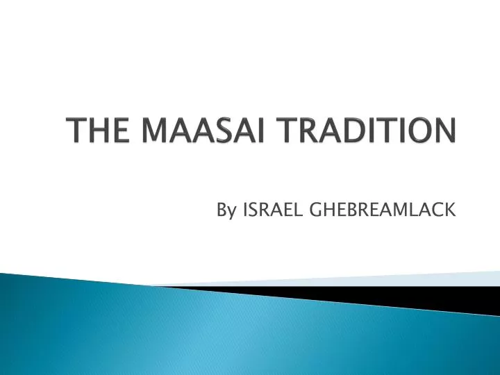 the maasai tradition n.