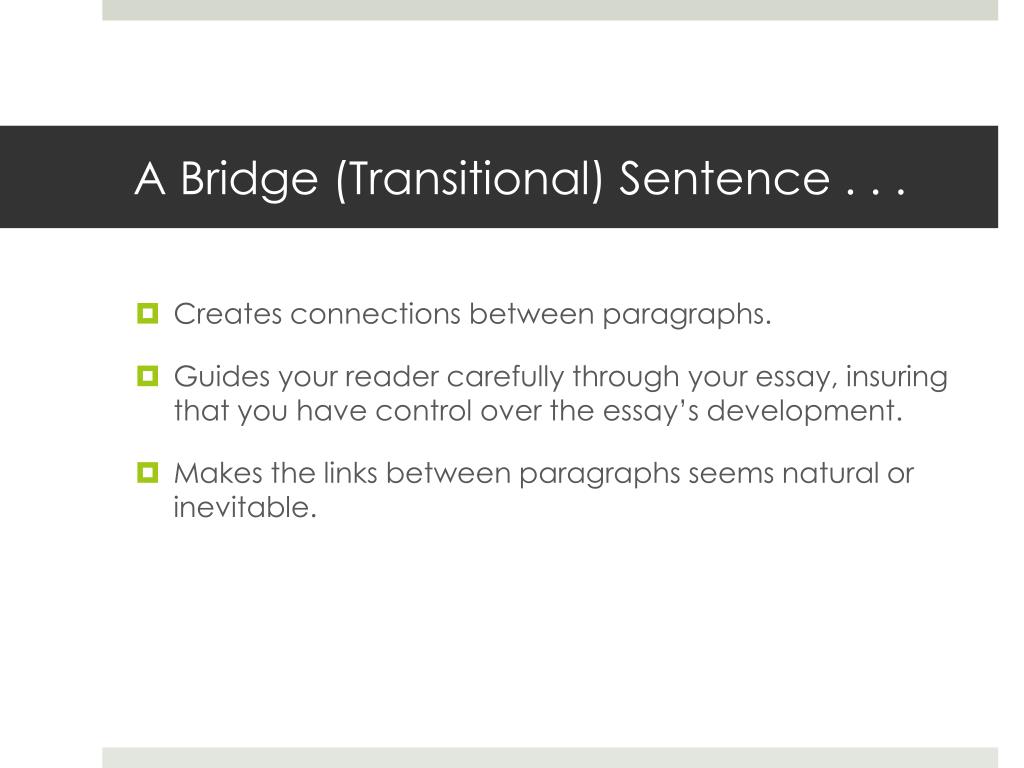 example of bridge sentence in essay