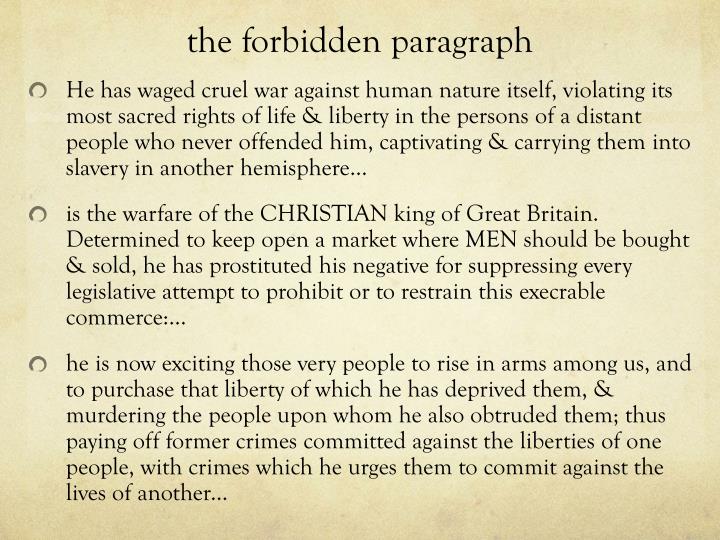 He Has Waged Cruel War Against Human Nature Itself Violating He Has Waged Cruel War Against Human Nature Itself Violating
