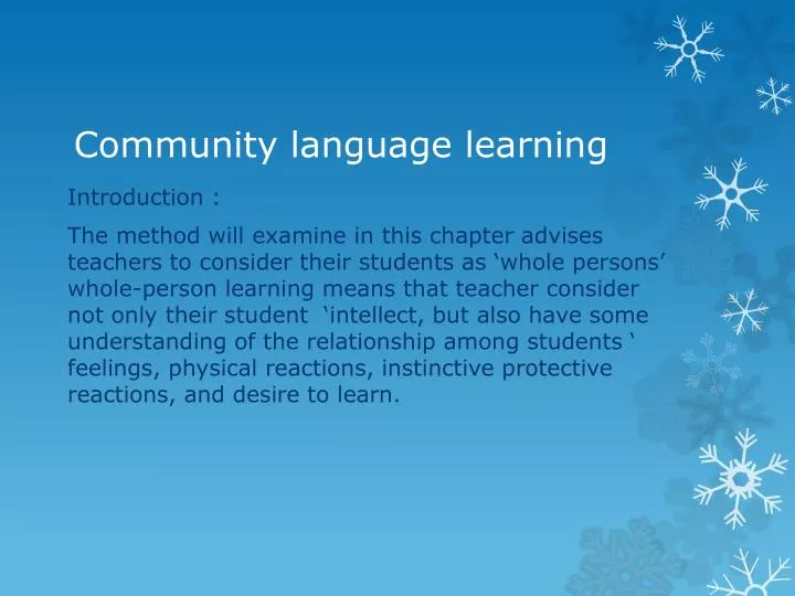 Community Language Learning Method Summary