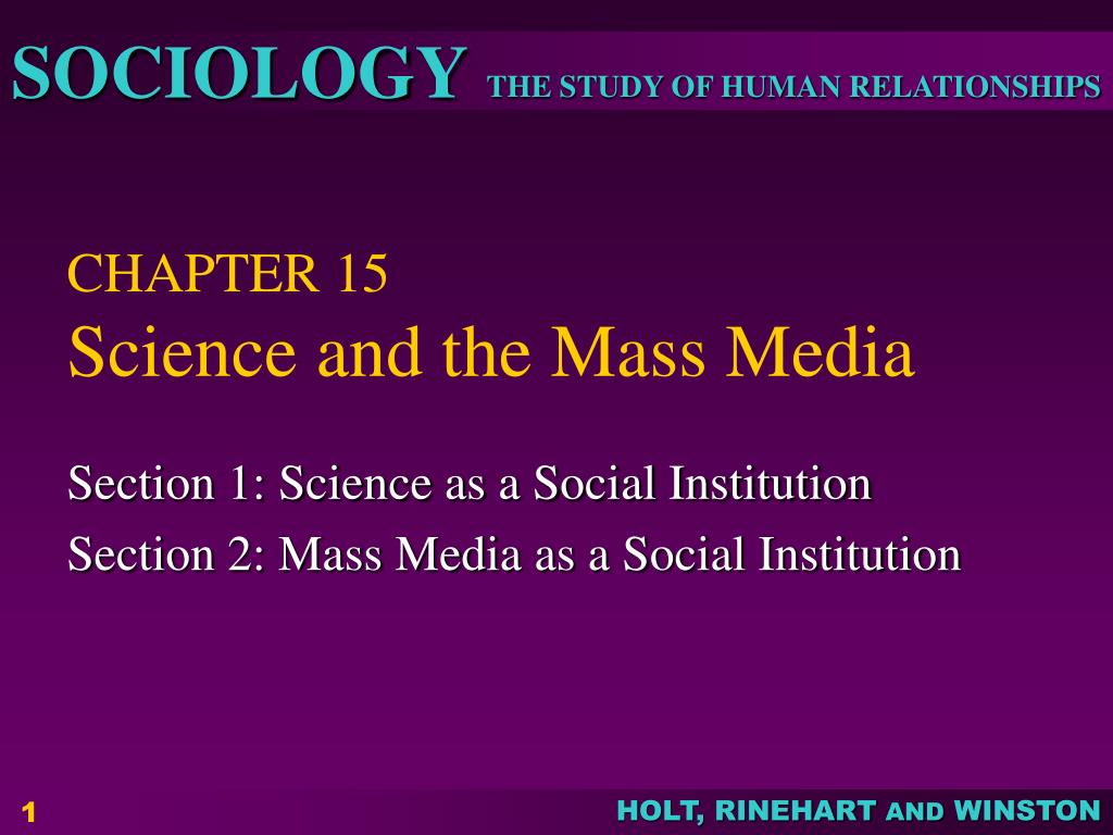 PPT - CHAPTER 15 Science and the Mass Media PowerPoint Presentation, free  download - ID:2221729