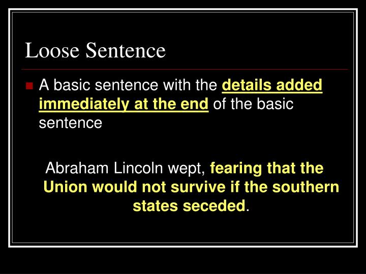 ppt-loose-and-periodic-sentences-powerpoint-presentation-id-2221819