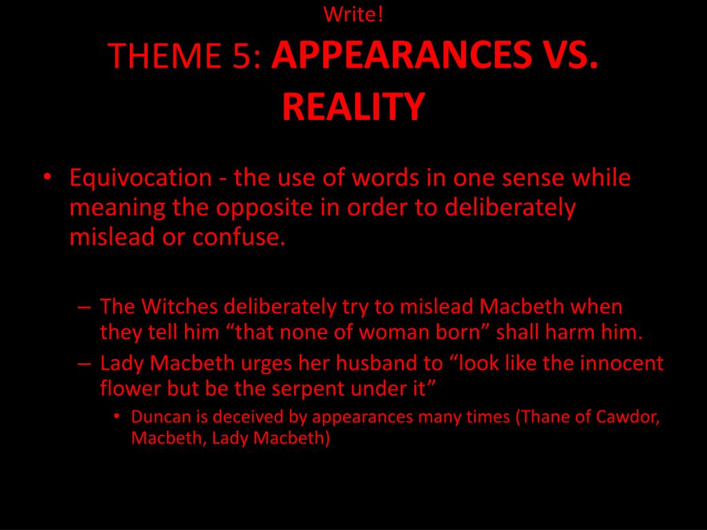 Theme Of Reality In Macbeth