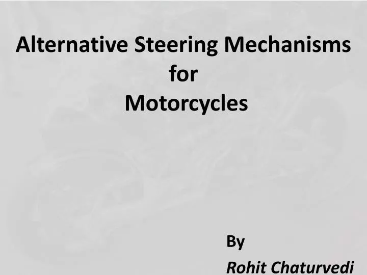 alternative steering mechanisms for motorcycles n.