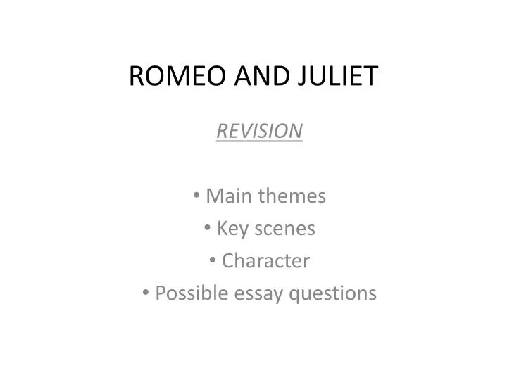 romeo and juliet character essay Professional essays on romeo and juliet authoritative academic resources for essays, homework and school projects on romeo and juliet. romeo and juliet character essay Professional essays on romeo and juliet authoritative academic resources for essays, homework and school projects on romeo and juliet.
