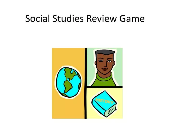 PPT Social Studies Review Game PowerPoint Presentation, free download
