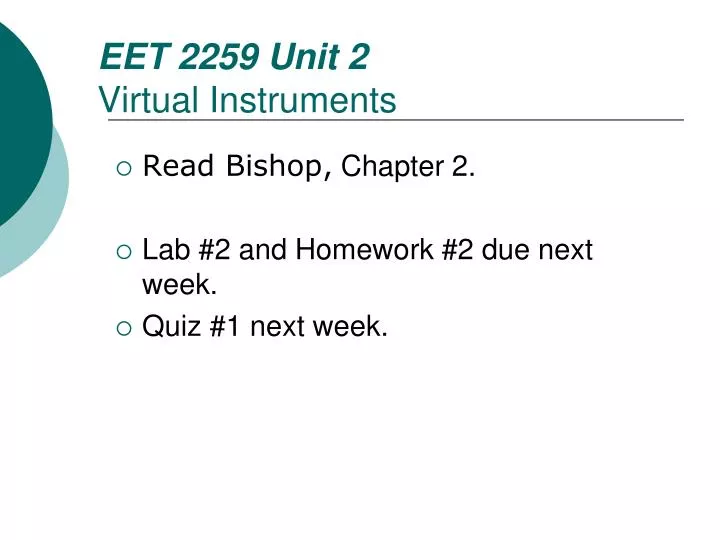 PPT EET 2259 Unit 2 Virtual Instruments PowerPoint Presentation, free download ID2230599