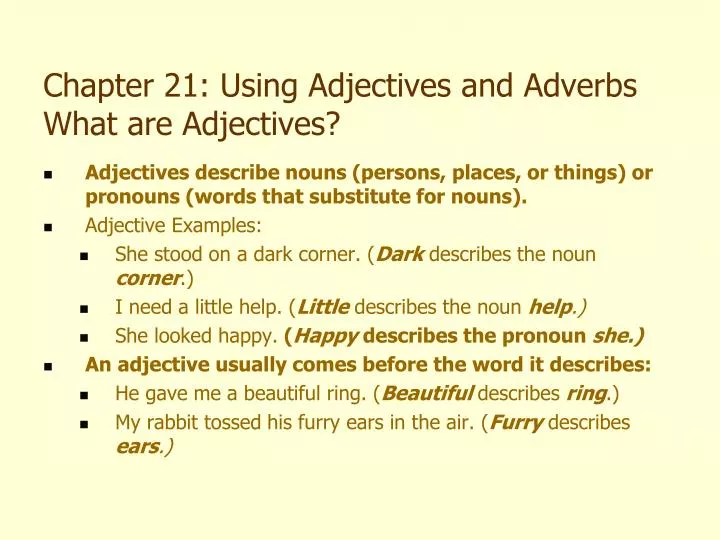 Ppt Chapter 21 Using Adjectives And Adverbs What Are Adjectives