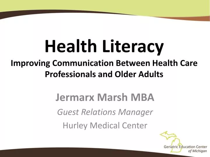 PPT - Health Literacy Improving Communication Between Health Care ...