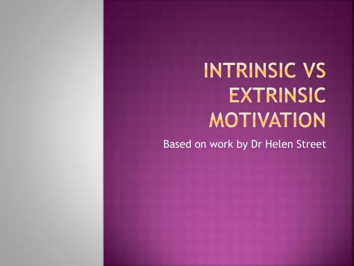 Articles About Extrinsic Vs Intrinsic Motivation Wearedarelo