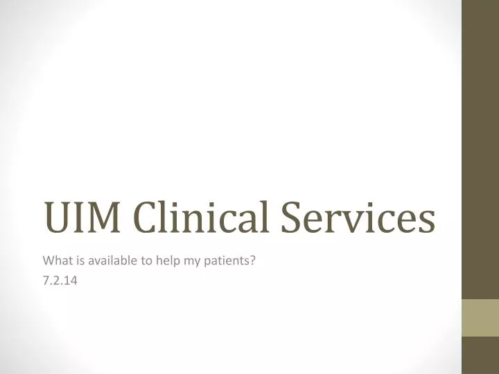 uim clinical services n.