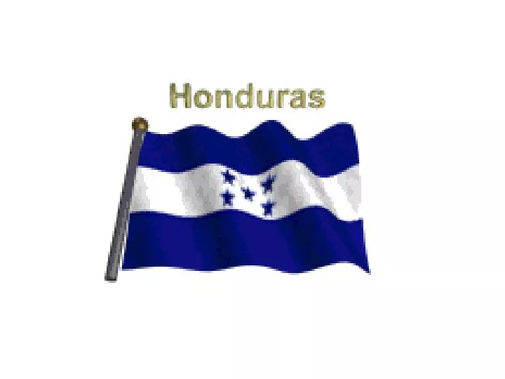 PPT - Honduras PowerPoint Presentation, free download - ID:2231683