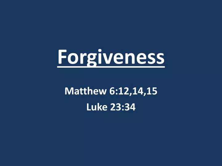 forgiveness n.