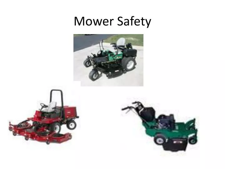 mower safety n.