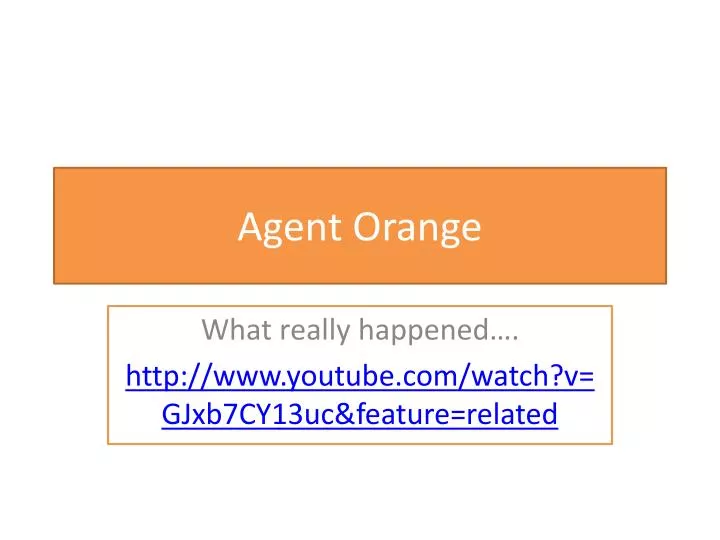 agent orange n.