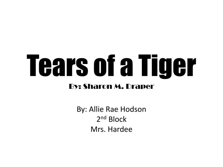 tears tiger essay tears tiger essay
