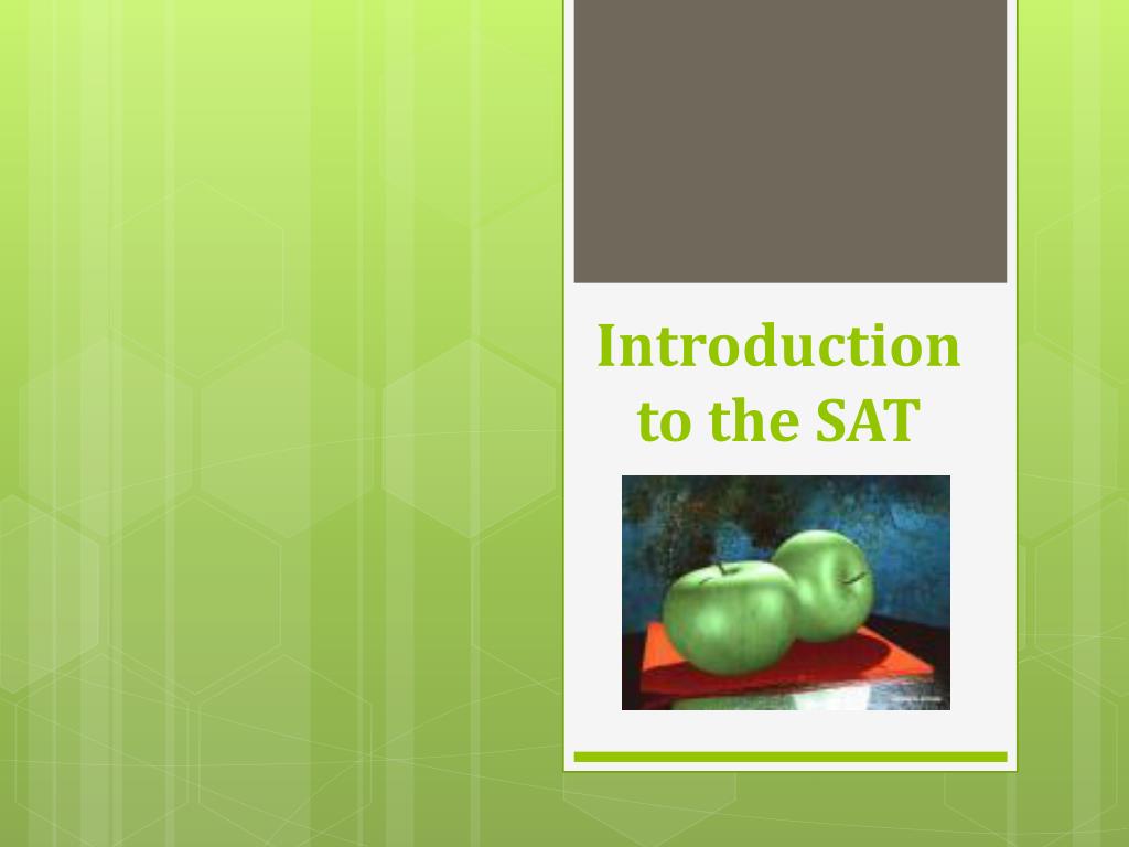 PPT - Scholastic Aptitude Test (SAT) PowerPoint Presentation, free download  - ID:1997709