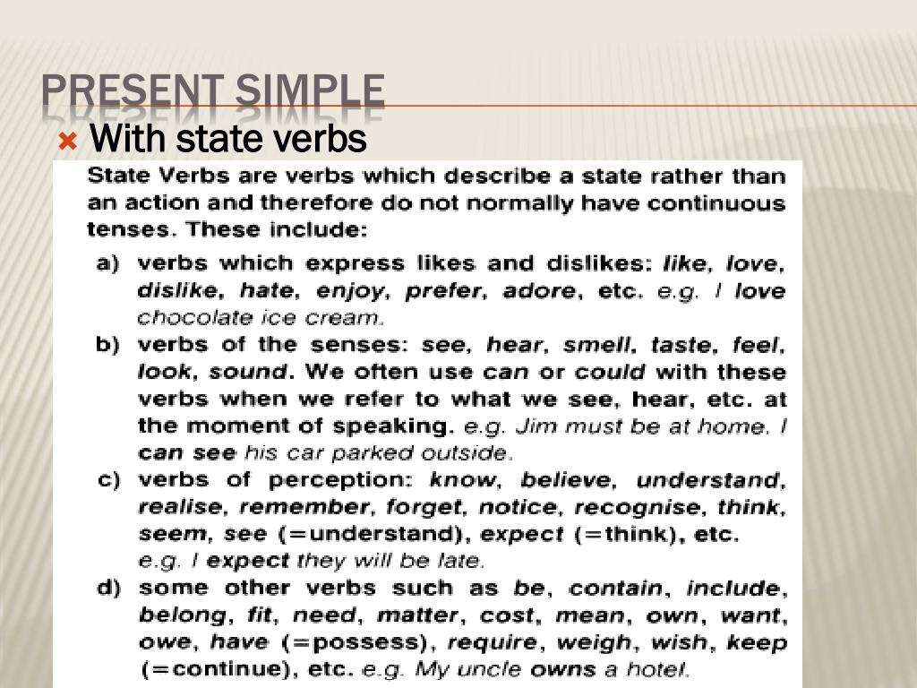 Simple state. Present simple with State verbs. Present simple Stative verbs. Стативные глаголы в present simple. Present simple Continuous State verbs.
