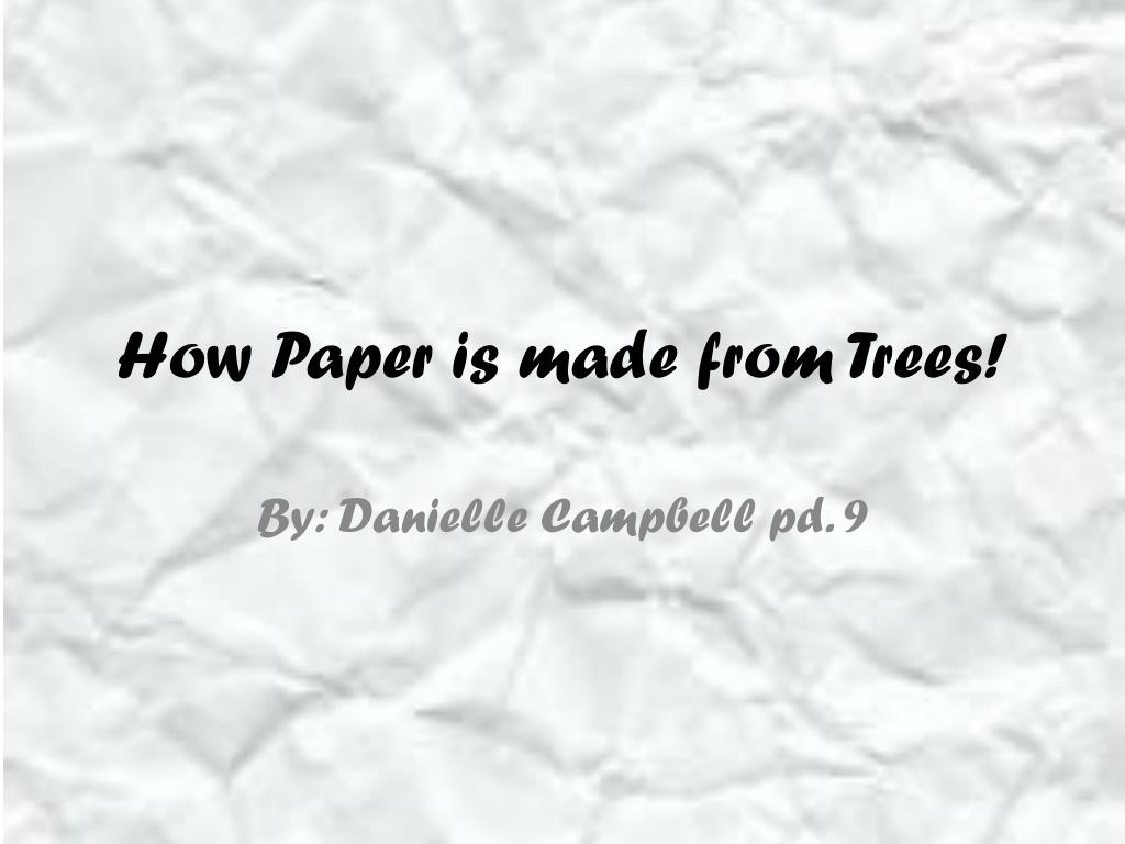 How paper is made