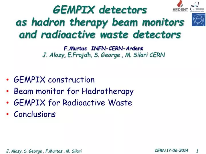 gempix detectors as hadron therapy beam monitors and radioactive waste detectors n.