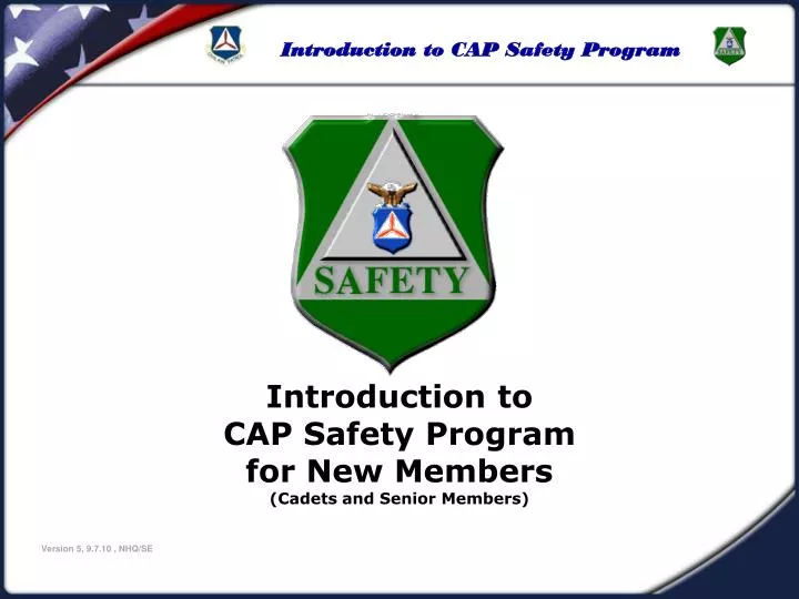 PPT - Introduction to CAP Safety Program for New Members (Cadets and ...