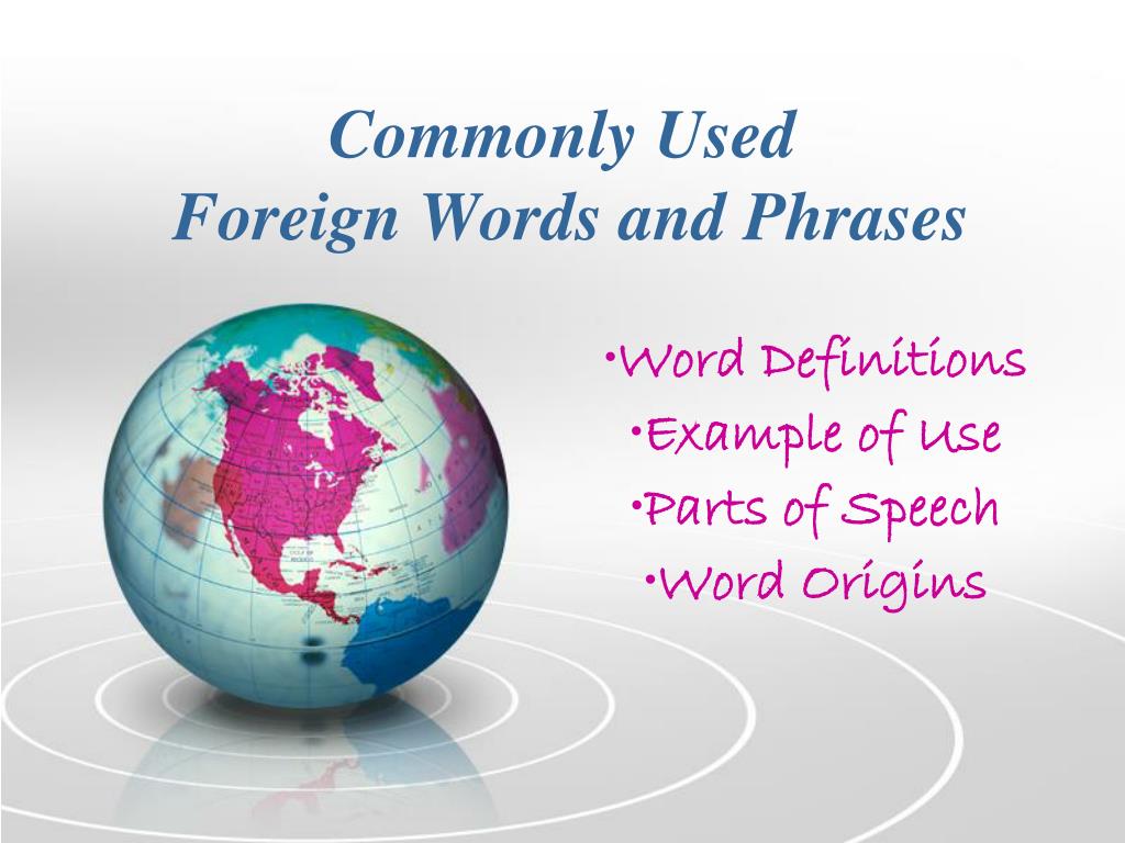ppt-commonly-used-foreign-words-and-phrases-powerpoint-presentation