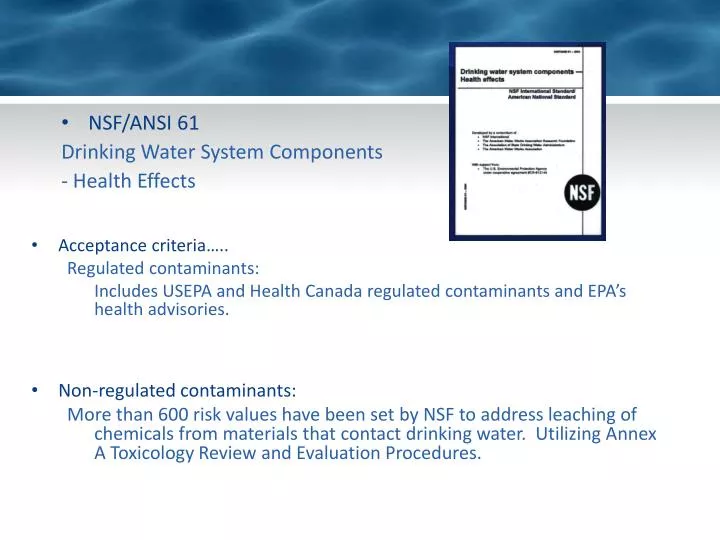 PPT - NSF/ANSI 61 Drinking Water System Components - Health Effects ...