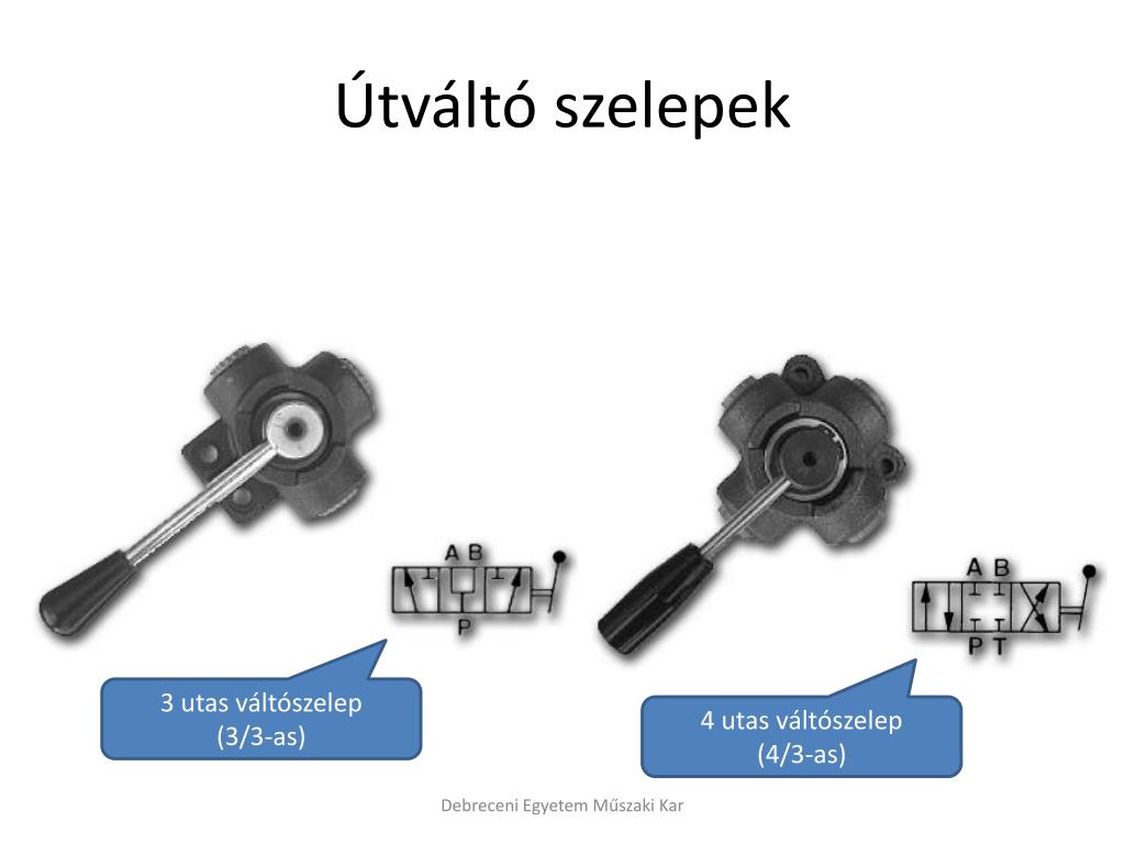 3 Utas útváltó szelep